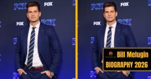 Bill Melugin Biography: Age, Height, Family, Wife, Career & Net Worth