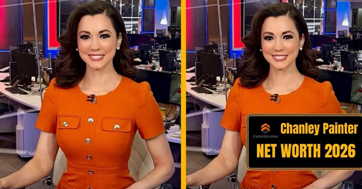 Chanley Painter Net Worth