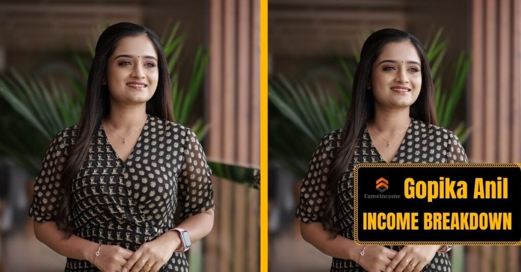 Gopika Anil Income Breakdown