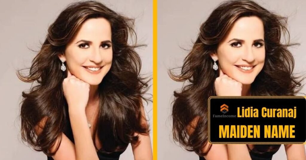 Lidia Curanaj Maiden Name