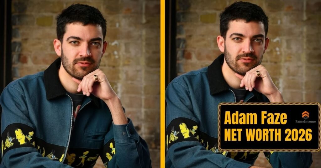 ADAM FAZE NET WORTH 2026
