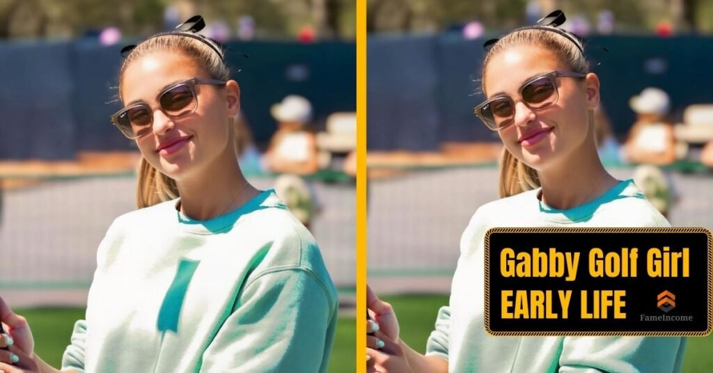 Gabby Golf Girl Early Life