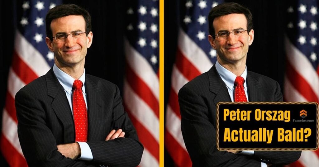 Is Peter Orszag Actually Bald?