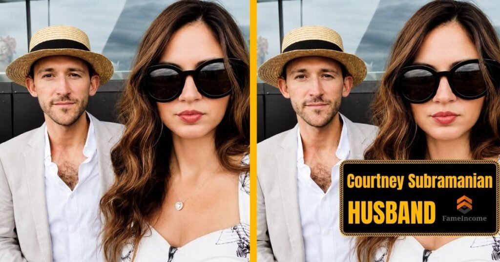 Courtney Subramanian Husband
