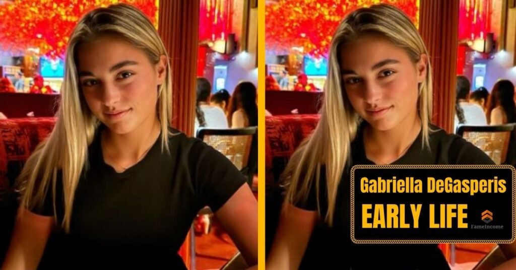 Gabriella DeGasperis Early Life