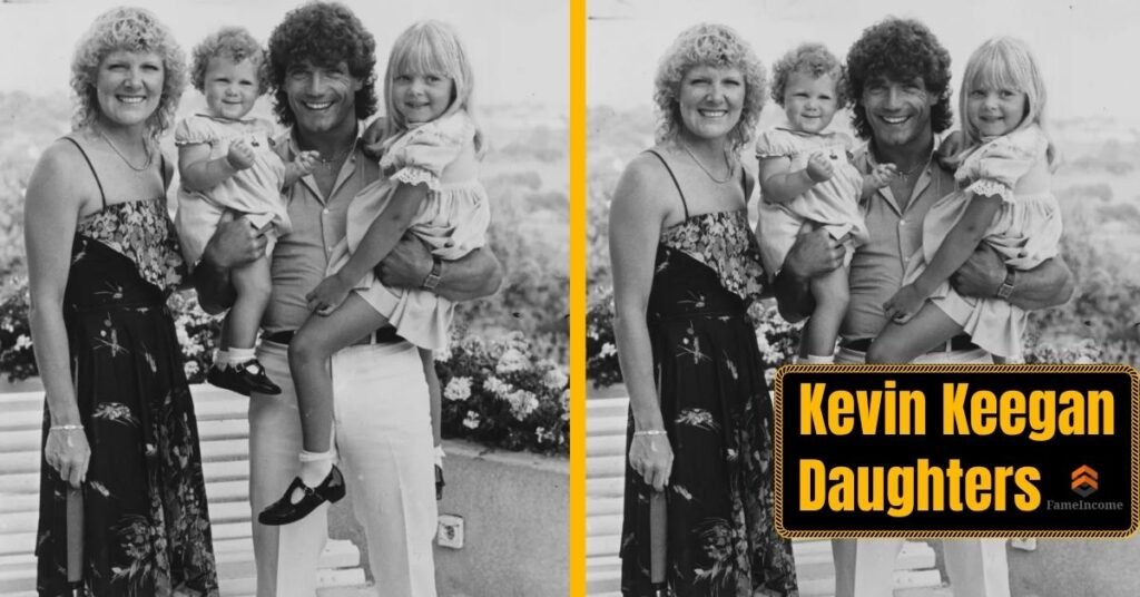 Kevin Keegan Daughters: Secret Life Stuns Football Fans After Years Away From The Spotlight