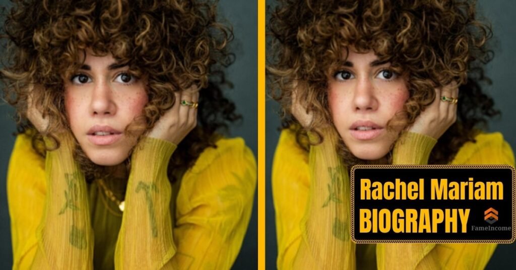 Rachel Mariam Profile Summary