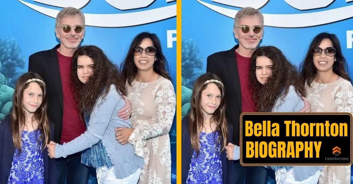 Who Is Bella Thornton? Shocking Truth About Billy Bob Thornton Daughter Private Life