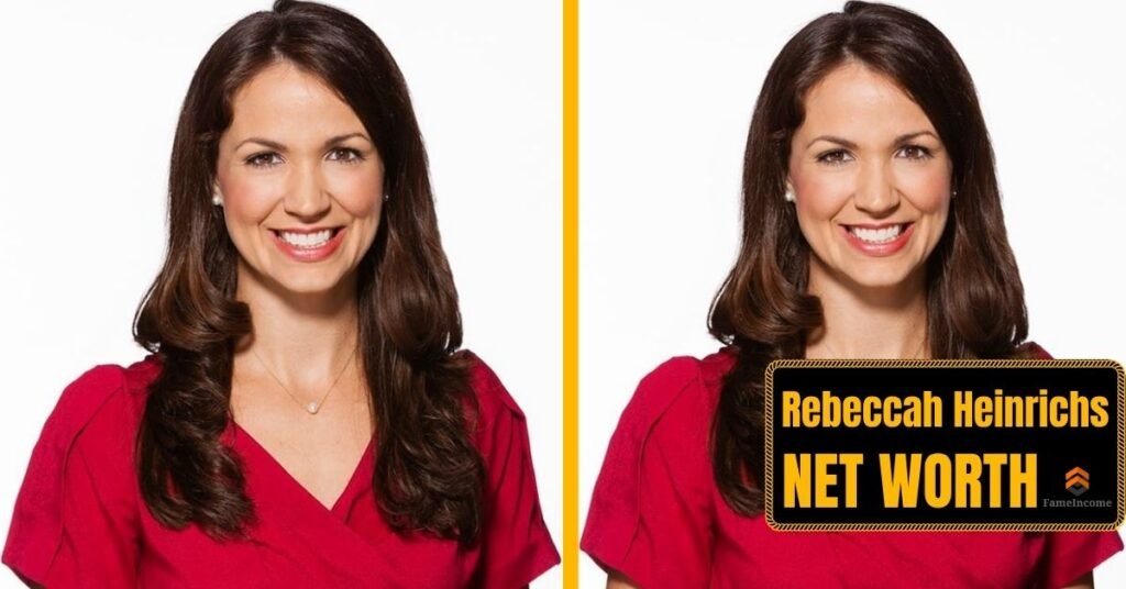 Rebeccah Heinrichs Net Worth