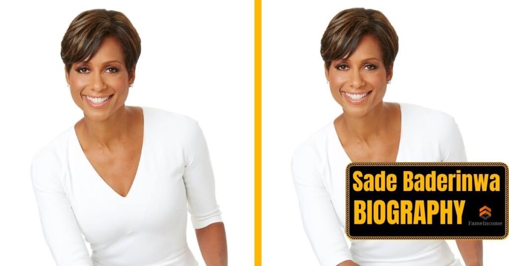 Sade Baderinwa Biography: Age, Husband, Salary, Net Worth, Career & Where She Is Now