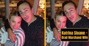 Who Is Katrina Sloane? Inside Brad Marchand Wife Amazing Life, Career, Net Worth, Family And Hidden Facts 
